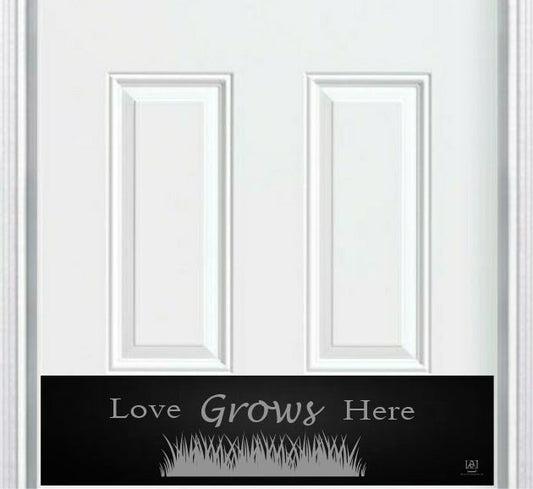 Love Grows Here Engraved Door Kick Plate - Romantic Entrance Protection