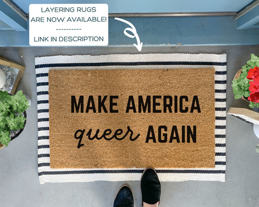 Make America Queer Again Funny Pride Doormat