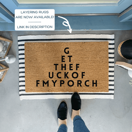 Get the Fuck Off My Porch Doormat
