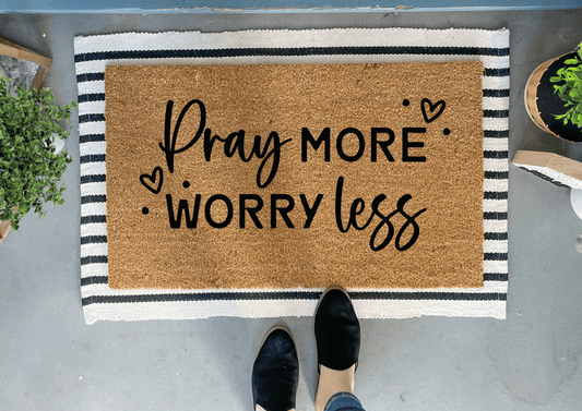 Pray More, Worry Less Outdoor Doormat