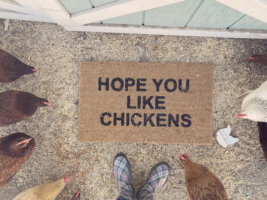Hope You Like Chickens Funny Doormat