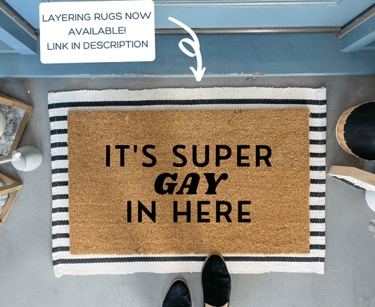 Super Gay Funny Doormat