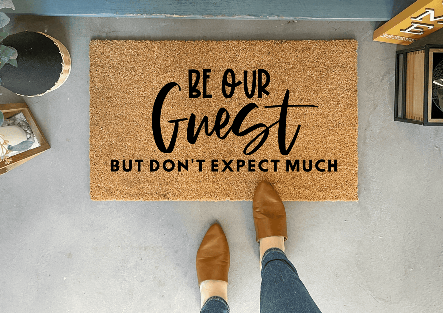 Be Our Guest Funny Doormat