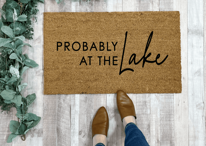 Probably at The Lake Welcome Mat
