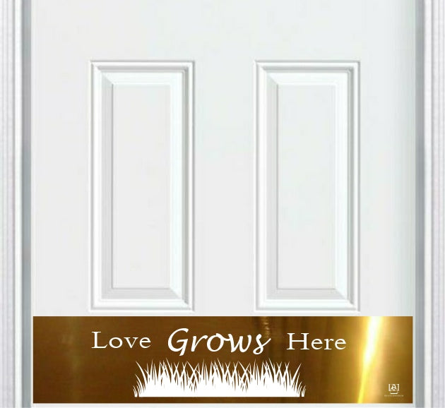Love Grows Here Engraved Door Kick Plate - Romantic Entrance Protection