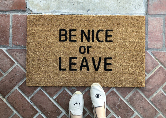 Be Nice Or Leave Funny Door Mat