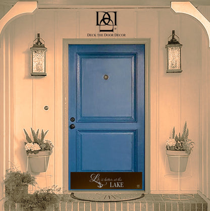 Life is Better at the Lake Engraved Door Kick Plate - Lakeside Entrance Protection
