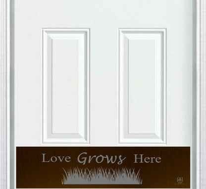 Love Grows Here Engraved Door Kick Plate - Romantic Entrance Protection