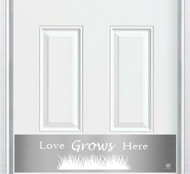 Love Grows Here Engraved Door Kick Plate - Romantic Entrance Protection