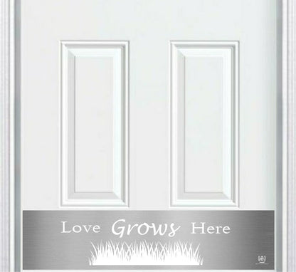 Love Grows Here Engraved Door Kick Plate - Romantic Entrance Protection