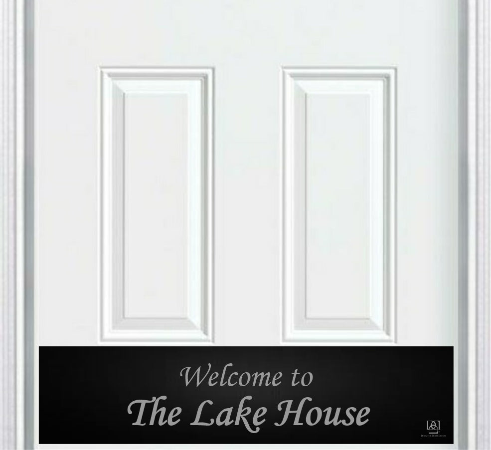 Welcome to the Lake House Engraved Door Kick Plate - Lakeside Entrance Protection