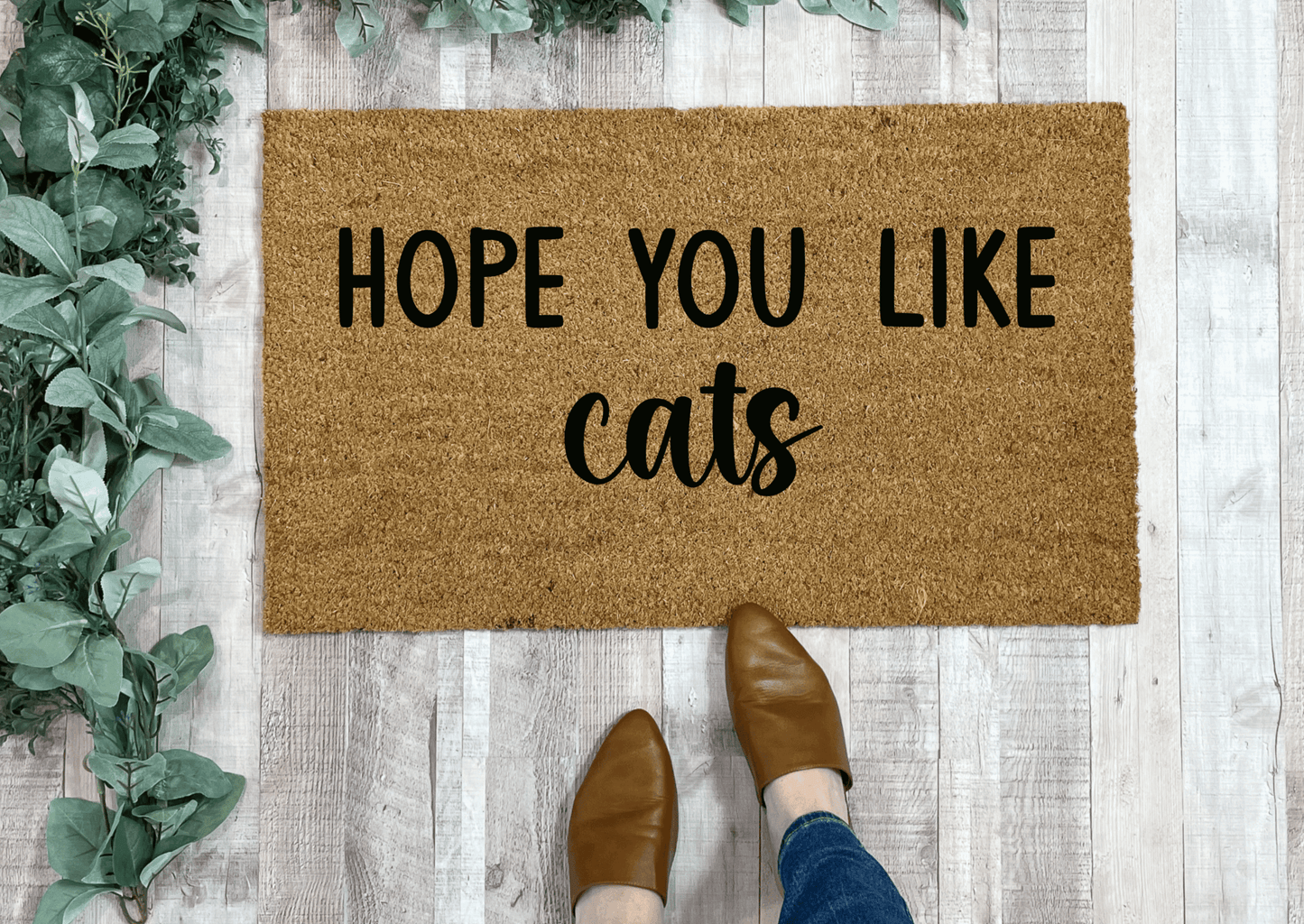 Funny Cat Doormat, Hope You Like Cats