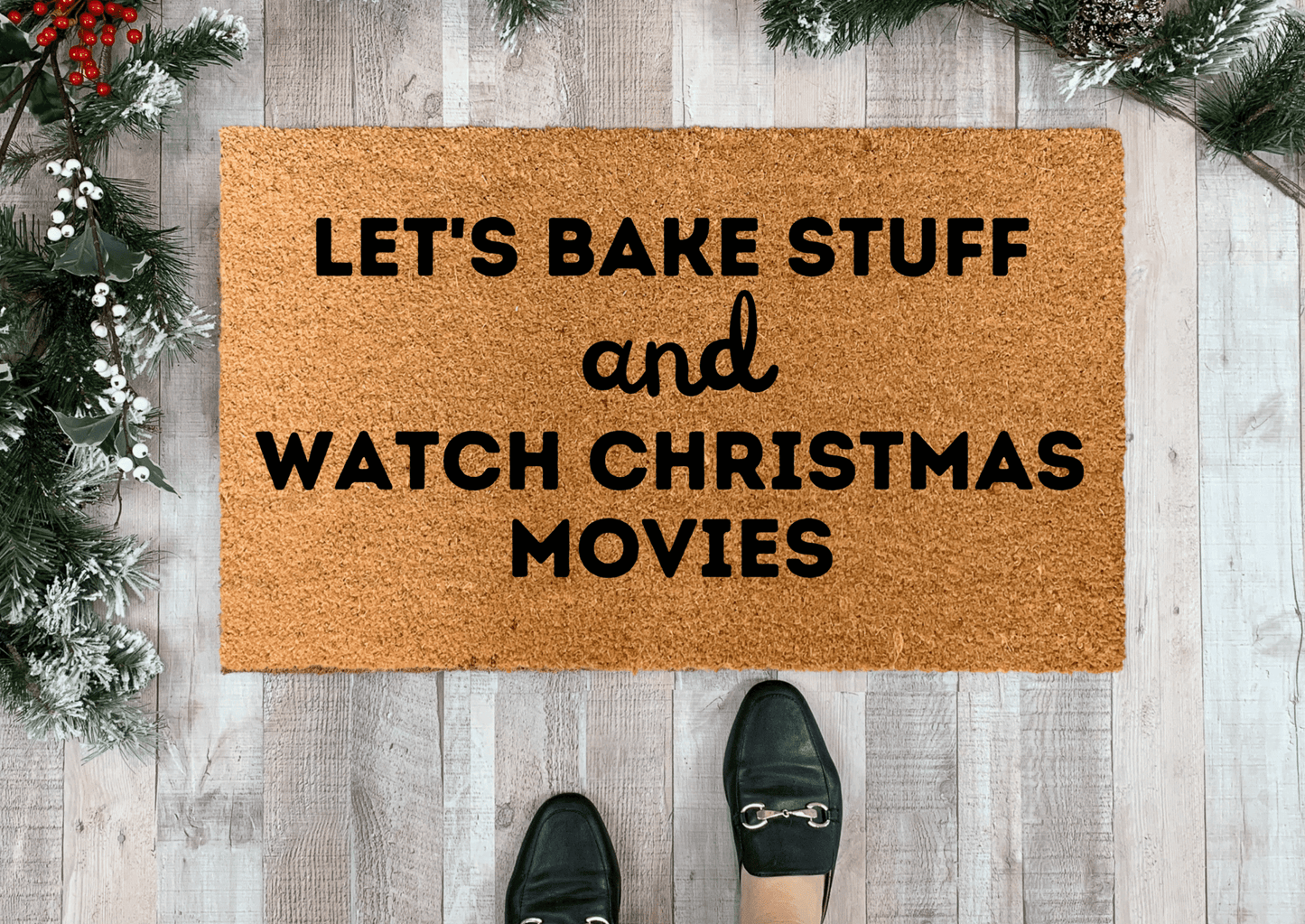 Funny Christmas Doormat, Let's Bake Stuff and Watch Christmas Movies