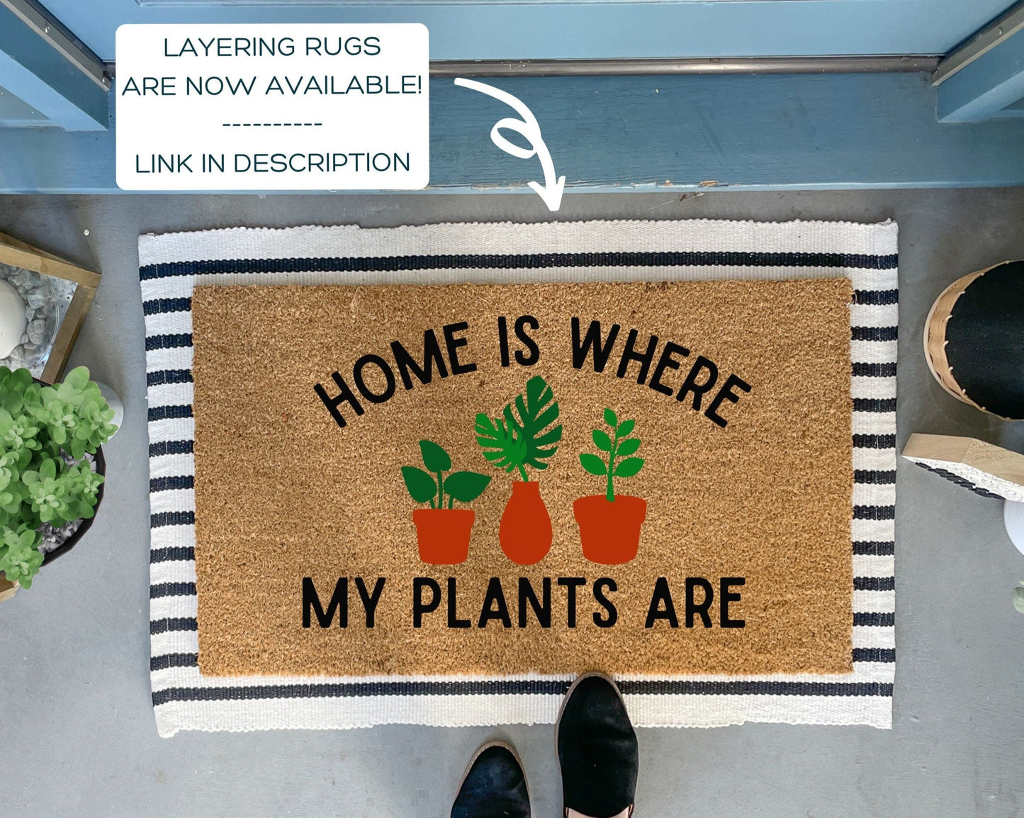 Home Is Where My Plants Are Funny Doormat
