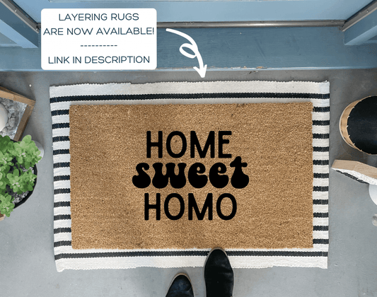 Home Sweet Homo Funny Doormat