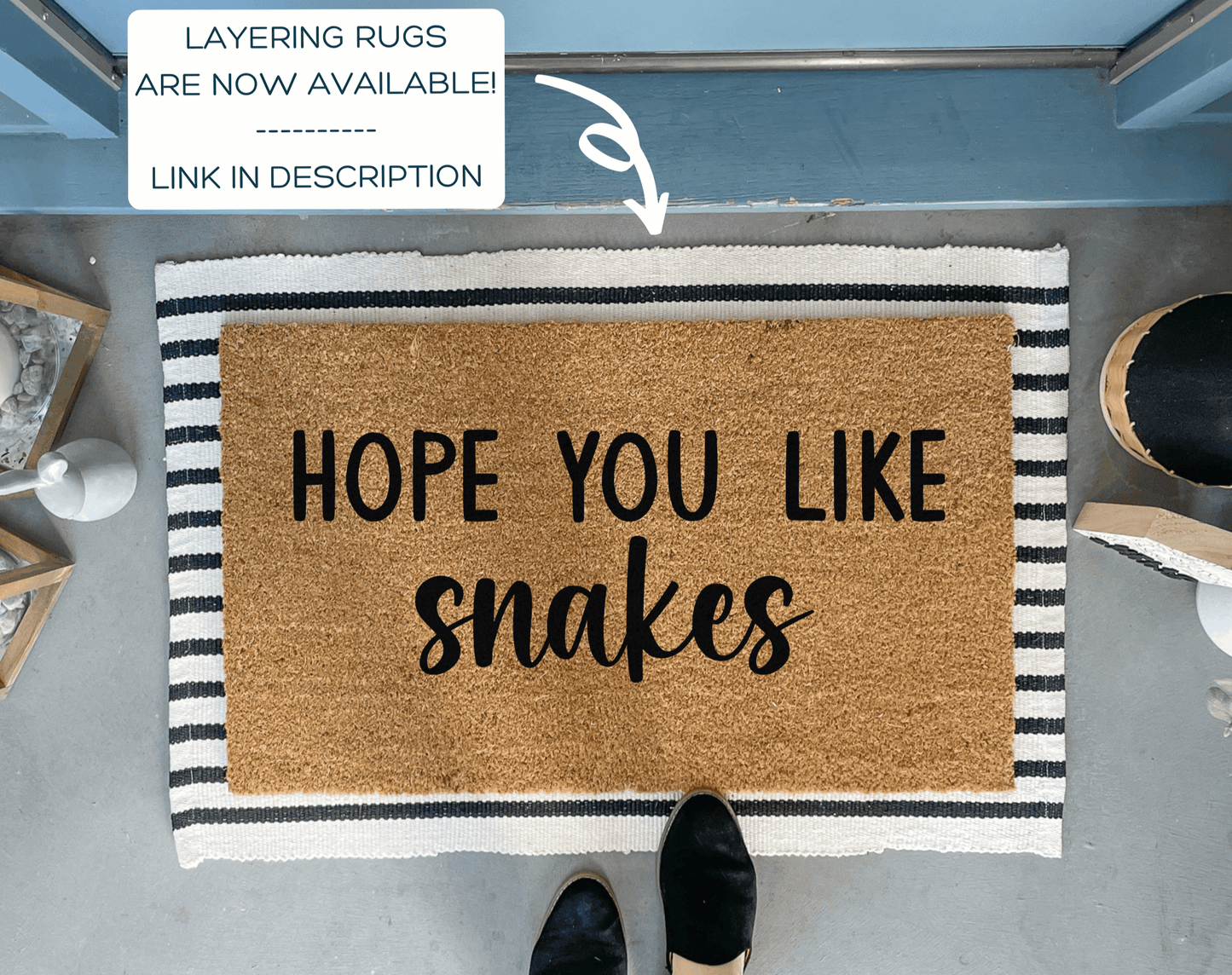 Hope You Like Snakes Doormat