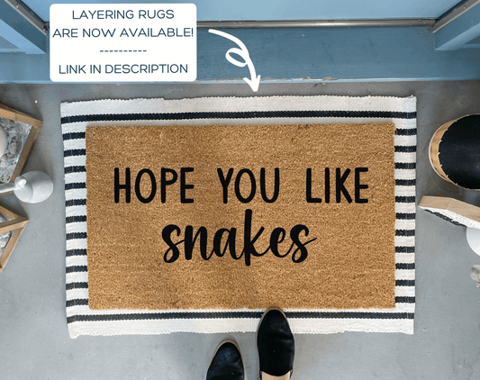 Hope You Like Snakes Doormat