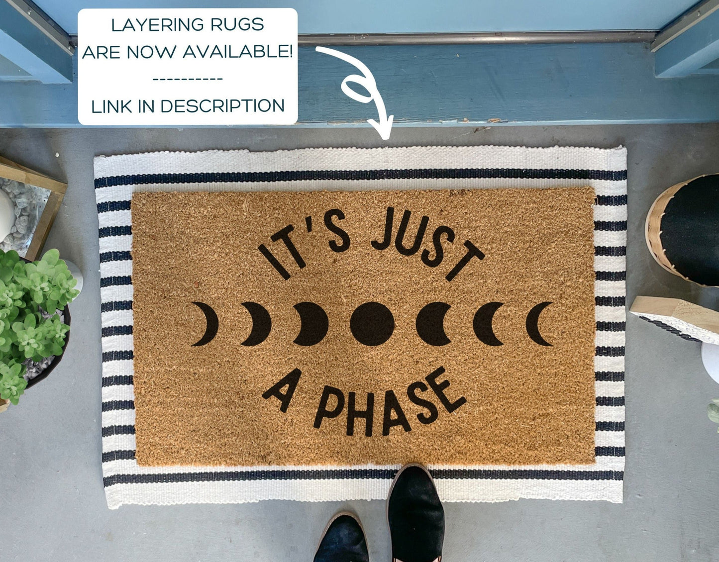 It's Just a Phase Moon Doormat