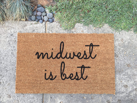Midwest is Best Funny Doormat