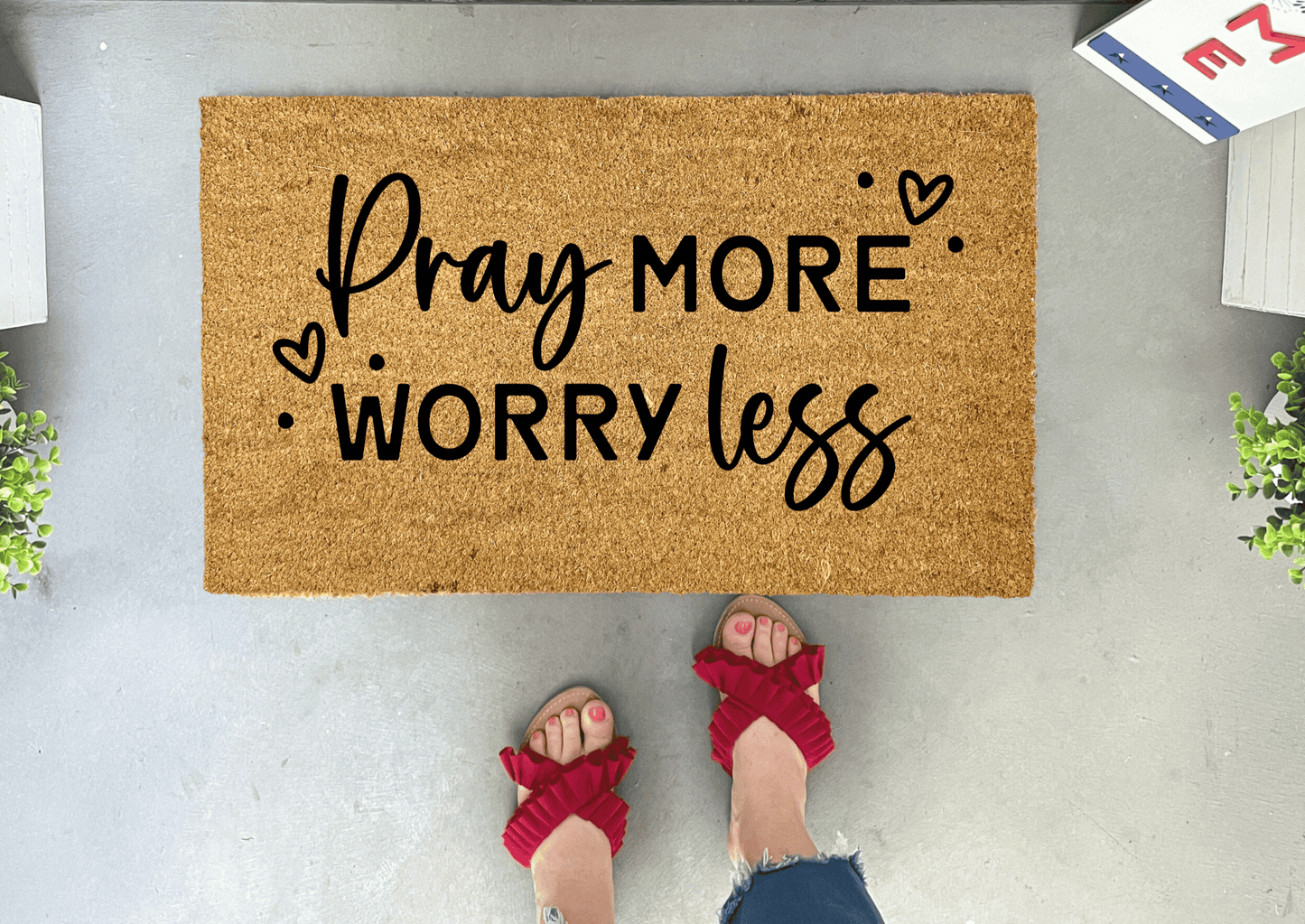 Pray More, Worry Less Outdoor Doormat