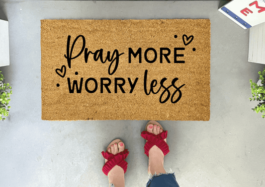 Pray More, Worry Less Outdoor Doormat