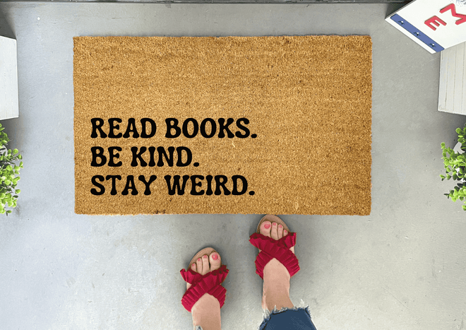 Read Books Be Kind Stay Weird Funny Doormat