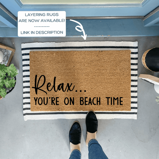 Relax You're On Beach Time Summer Doormat