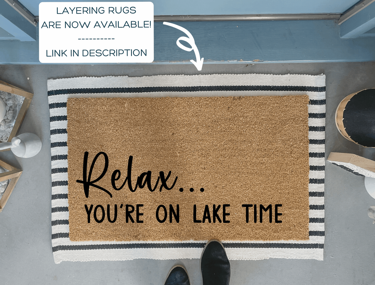 Relax You're On Lake Time Doormat