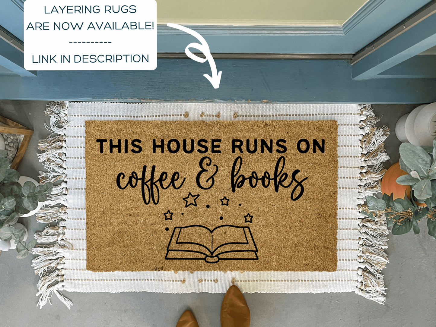 This House Runs on Coffee and Books Coir Doormat